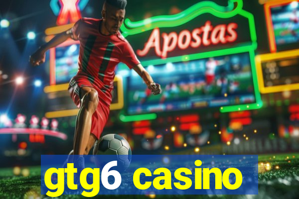 gtg6 casino